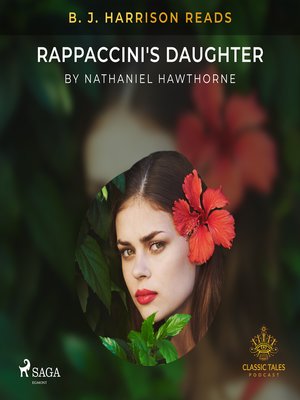 cover image of B. J. Harrison Reads Rappaccini's Daughter
